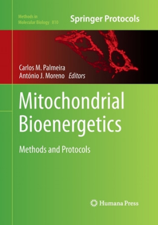 Kniha Mitochondrial Bioenergetics António J. Moreno