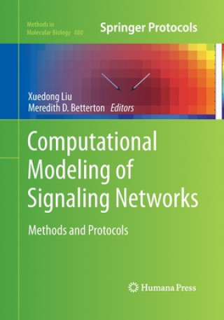 Kniha Computational Modeling of Signaling Networks Meredith D. Betterton