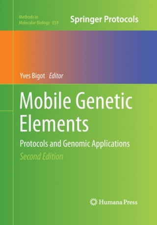 Kniha Mobile Genetic Elements Yves Bigot