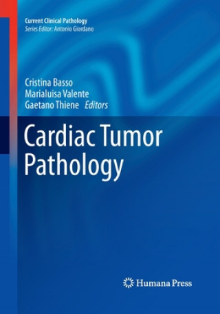 Kniha Cardiac Tumor Pathology Cristina Basso