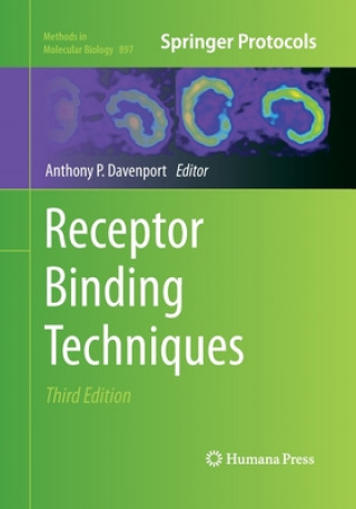 Kniha Receptor Binding Techniques Anthony P. Davenport