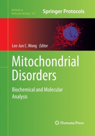 Buch Mitochondrial Disorders Lee-Jun C. Wong