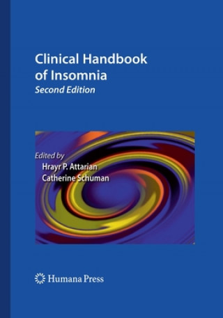 Carte Clinical Handbook of Insomnia Hrayr P. Attarian