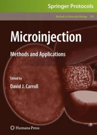 Kniha Microinjection David J. Carroll