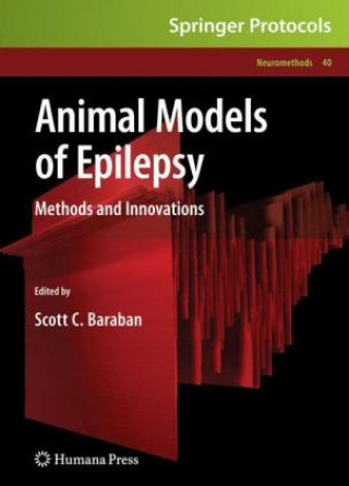 Carte Animal Models of Epilepsy Scott C. Baraban