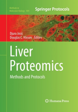 Kniha Liver Proteomics Douglas C. Hixson