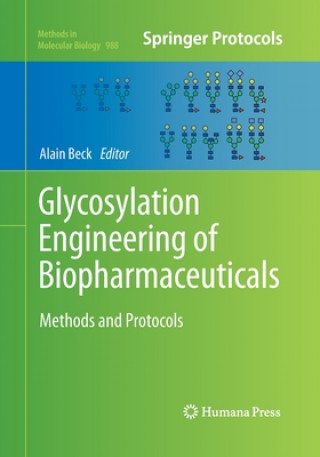 Kniha Glycosylation Engineering of Biopharmaceuticals Alain Beck