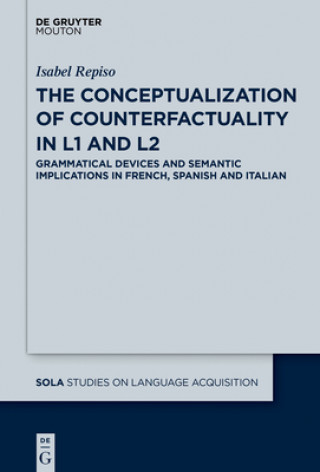 Carte The Conceptualization of Counterfactuality in L1 and L2 Isabel Repiso