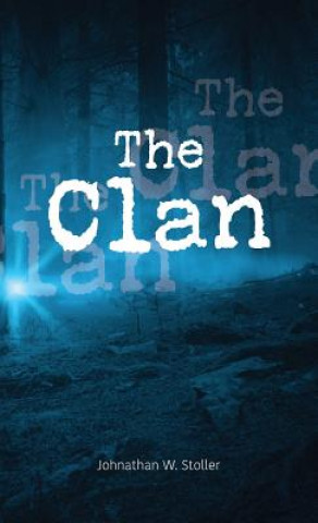 Kniha Clan Johnathan W. Stoller
