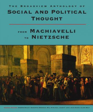 Książka Broadview Anthology of Social and Political Thought Andrew Bailey