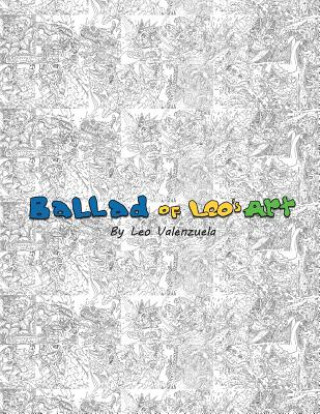 Kniha Ballad of Leo's Art Leo Valenzuela