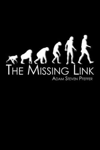 Livro Missing Link Adam Steven Pfeffer