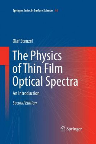 Kniha Physics of Thin Film Optical Spectra Olaf Stenzel