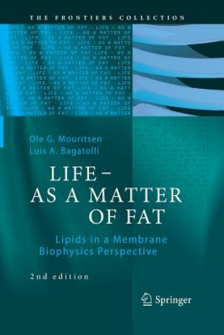 Könyv LIFE - AS A MATTER OF FAT Luis A. Bagatolli