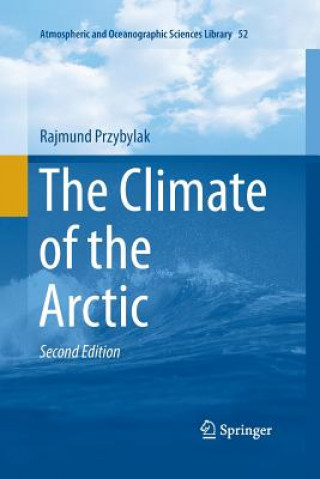 Kniha Climate of the Arctic Rajmund Przybylak