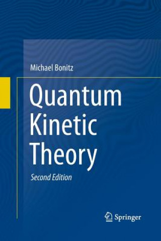 Book Quantum Kinetic Theory Michael Bonitz