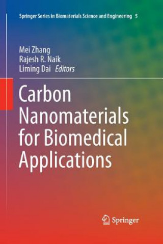 Könyv Carbon Nanomaterials for Biomedical Applications Liming Dai