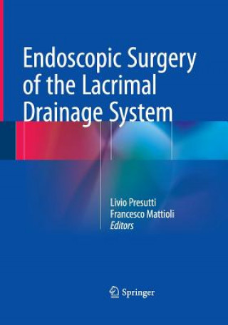 Kniha Endoscopic Surgery of the Lacrimal Drainage System Francesco Mattioli