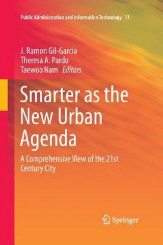 Knjiga Smarter as the New Urban Agenda J. Ramon Gil-Garcia