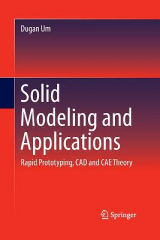 Book Solid Modeling and Applications Dugan Um