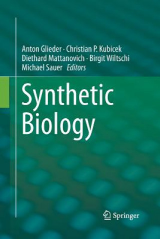 Kniha Synthetic Biology Anton Glieder