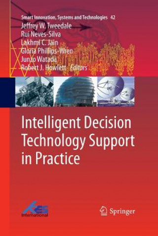 Libro Intelligent Decision Technology Support in Practice Robert J. Howlett