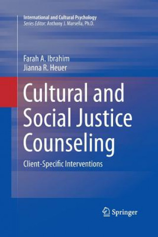 Книга Cultural and Social Justice Counseling Jianna R. Heuer