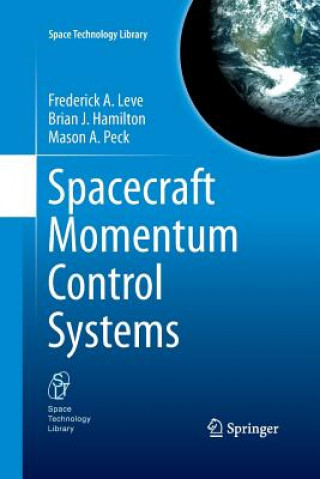 Kniha Spacecraft Momentum Control Systems Brian J. Hamilton