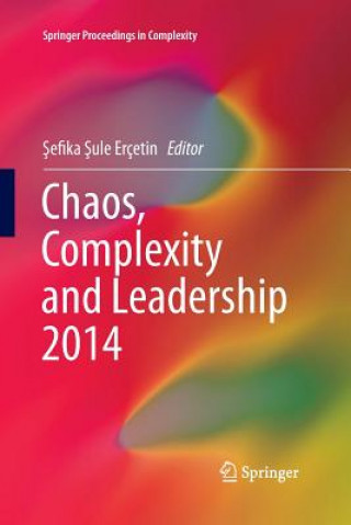 Carte Chaos, Complexity and Leadership 2014 Sefika Sule Erçetin
