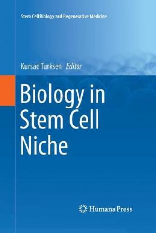 Kniha Biology in Stem Cell Niche Kursad Turksen