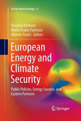 Kniha European Energy and Climate Security Rossella Bardazzi