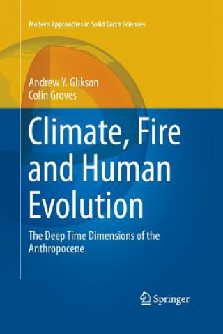 Kniha Climate, Fire and Human Evolution Andrew Y. Glikson