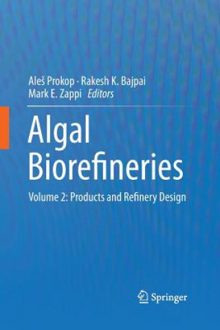 Książka Algal Biorefineries Rakesh K. Bajpai