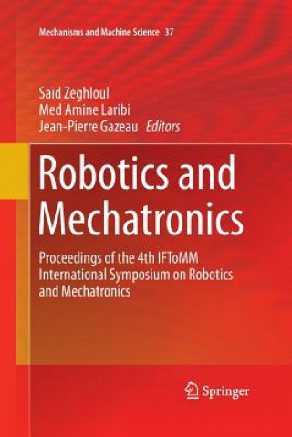 Kniha Robotics and Mechatronics Jean-Pierre Gazeau