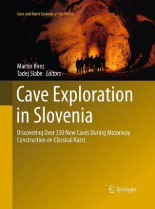 Kniha Cave Exploration in Slovenia Martin Knez