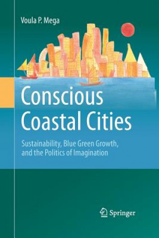 Książka Conscious Coastal Cities Voula P. Mega