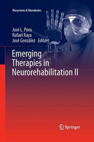 Kniha Emerging Therapies in Neurorehabilitation II José González