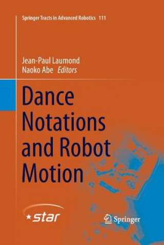 Könyv Dance Notations and Robot Motion Naoko Abe