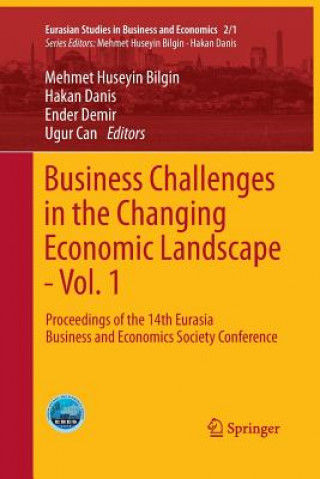 Kniha Business Challenges in the Changing Economic Landscape - Vol. 1 Mehmet Huseyin Bilgin