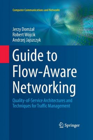 Kniha Guide to Flow-Aware Networking Jerzy Domzal