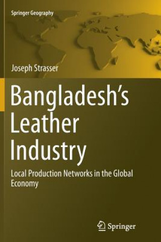 Kniha Bangladesh's Leather Industry Joseph Strasser