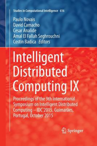 Knjiga Intelligent Distributed Computing IX Cesar Analide