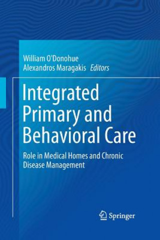 Książka Integrated Primary and Behavioral Care Alexandros Maragakis