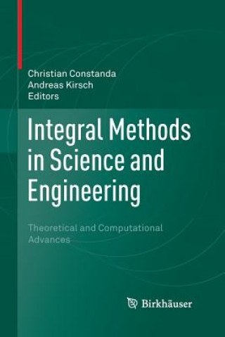 Könyv Integral Methods in Science and Engineering Christian Constanda