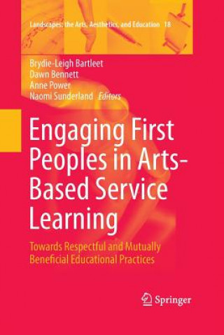 Carte Engaging First Peoples in Arts-Based Service Learning Brydie-Leigh Bartleet