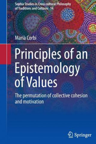 Livre Principles of an Epistemology of Values Maria Corbi