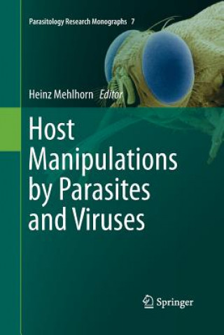 Kniha Host Manipulations by Parasites and Viruses Heinz Mehlhorn