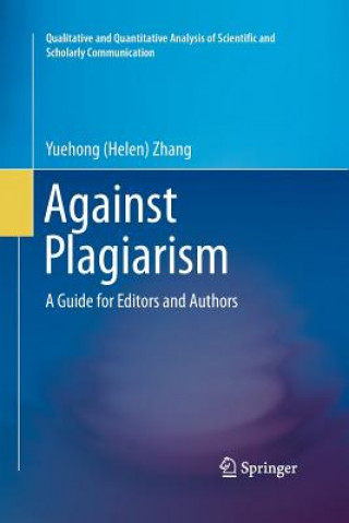 Книга Against Plagiarism Yuehong (Helen) Zhang