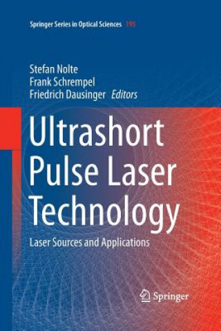 Kniha Ultrashort Pulse Laser Technology Friedrich Dausinger