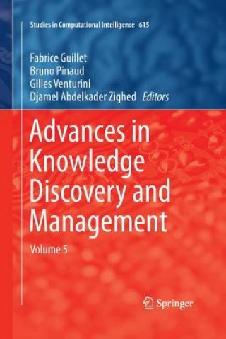 Książka Advances in Knowledge Discovery and Management Fabrice Guillet